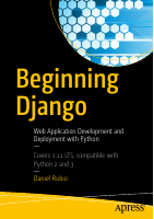 Beginning_Django_Web_Application_Development_and_Deployment_with.pdf